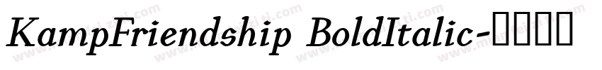 KampFriendship BoldItalic字体转换